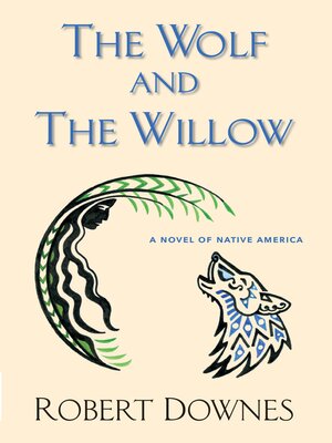 cover image of The Wolf and the Willow